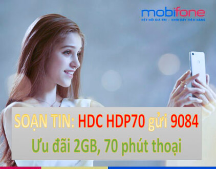 Đăng ký gói cước 4G HDP70 MobiFone được 2GB Data và 70 phút thoại