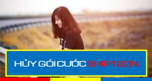Hướng dẫn hủy gói cước SHIP120N Mobifone qua tổng đài 999