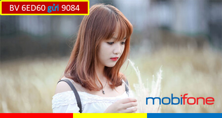 Cách đăng ký gói cước 6ED60 Mobifone nhận ưu đãi 2GB/ngày sử dụng trong 7 tháng