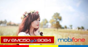 Đăng ký gói cước 6MC50 Mobifone nhận tới 210GB dung lượng sử dụng trong 7 tháng