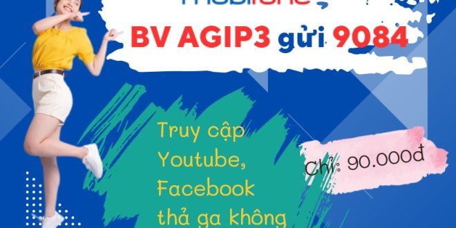 Đăng ký gói cước AGIP3 MobiFone chỉ 90K/tháng có ngay combo data- tiện ích miễn phí