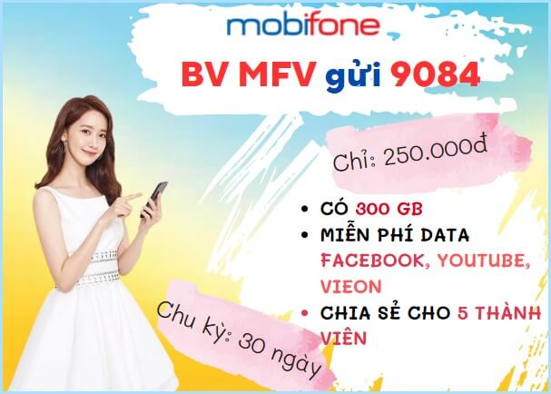 Cách đăng ký gói cước MFV MobiFone có ngay 250GB Data tốc độ cao