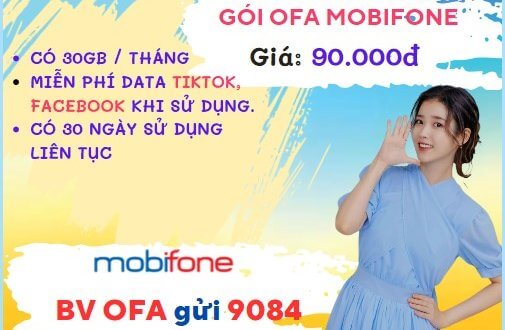 Cách đăng ký gói cước OFA Mobifone chỉ 90K/tháng nhận ngay ưu đãi trọn gói