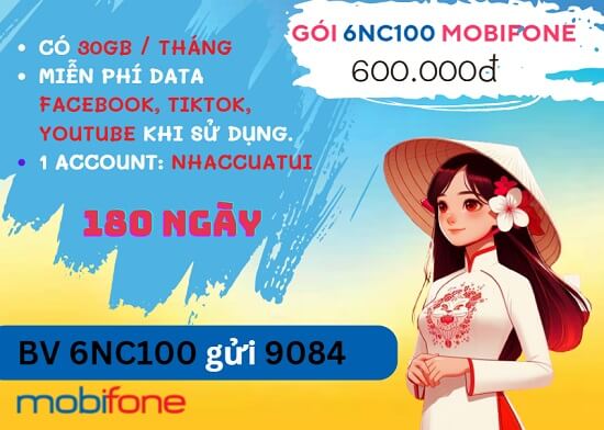Cách đăng ký gói cước 6NC100 MobiFone: Thỏa sức truy cập mạng, nghe nhạc thả ga