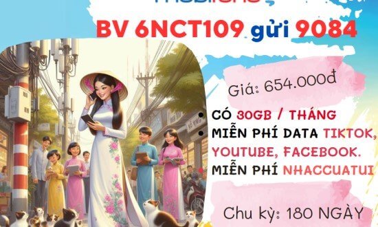 Đăng ký gói cước 6NCT109 MobiFone - Món quà tuyệt vời dành cho những tín đồ mạng xã hội