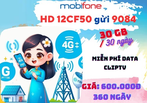 Gói cước 12CF50 MobiFone: Ưu đãi 30GB, dùng trọn gói 1 năm