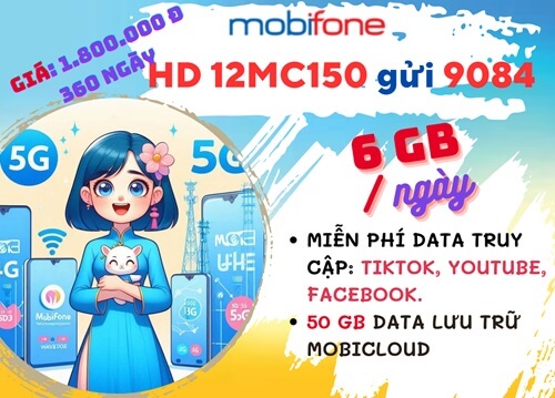 Đăng ký gói cước 12MC150 MobiFone có ngay 6GB mỗi ngày, dùng 1 năm