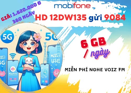 Đăng ký gói cước 12DW135 Mobifone nhận 2.160GB data và tài khoản VIP Voiz FM 