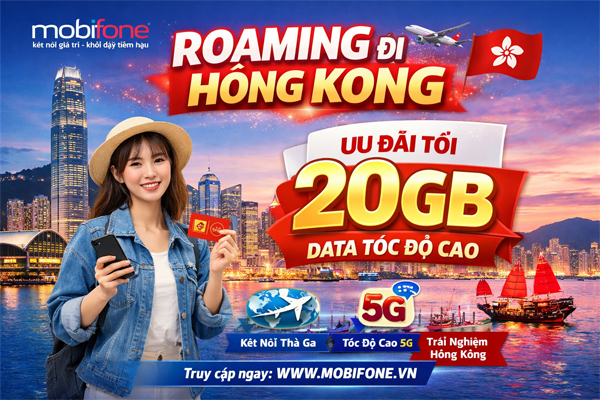 Cách đăng ký gói cước GHK MobiFone Ưu đãi trọn gói khi chuyển vùng tại Hồng Kông
